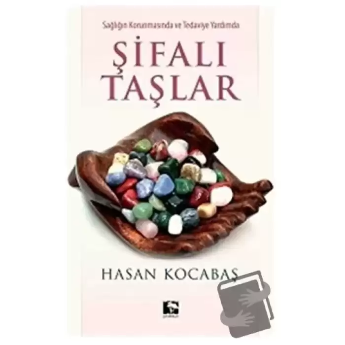 Şifalı Taşlar