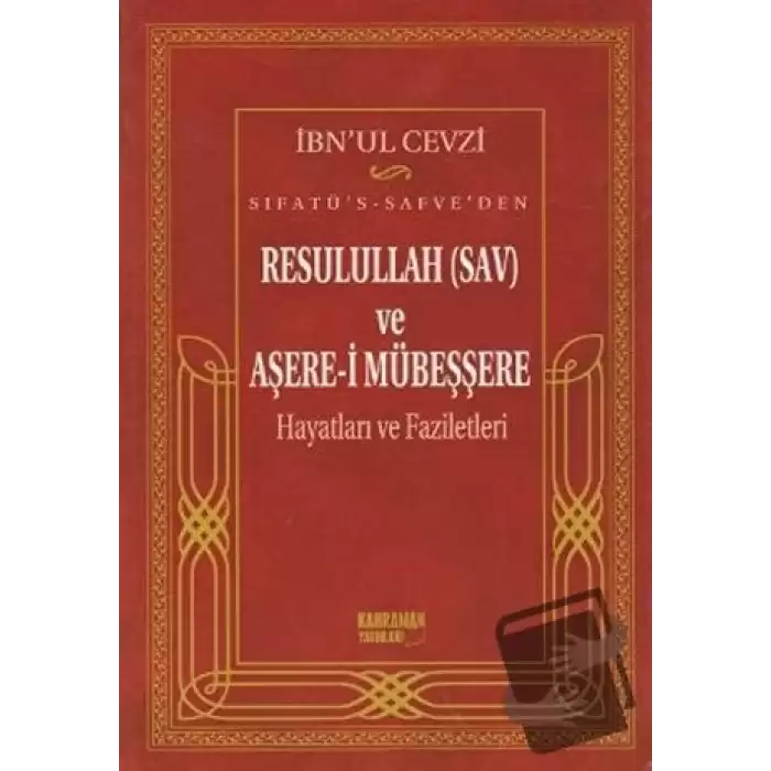 Sıfatü’s-Safve’den Resulullah (SAV) ve Aşere-i Mübeşşere