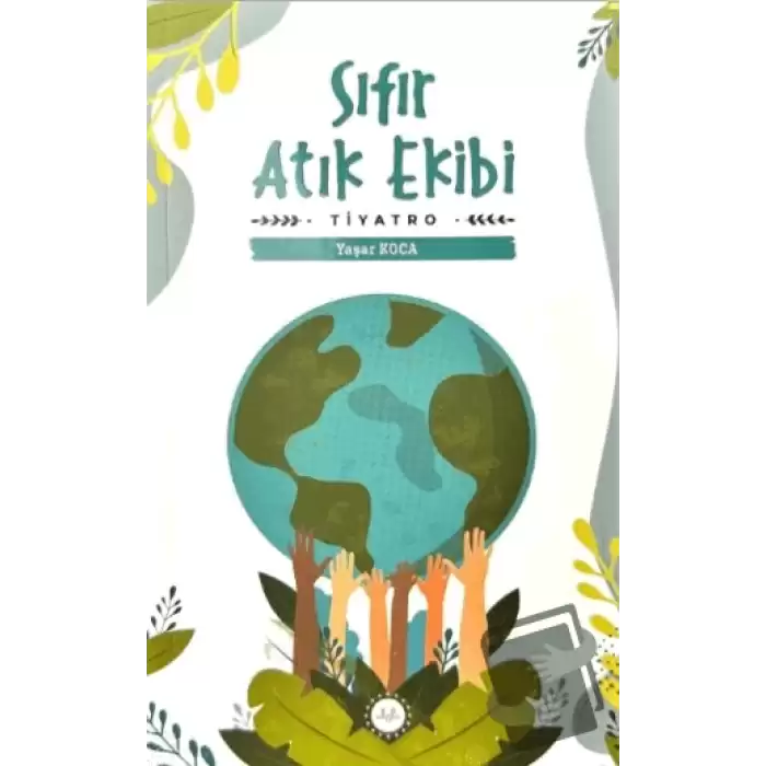 Sıfır Atık Ekibi