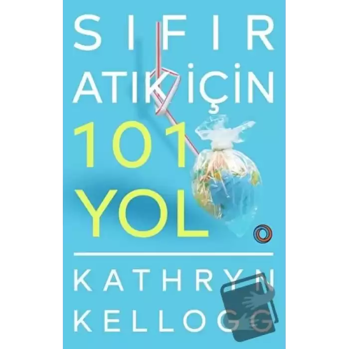 Sıfır Atık İçin 101 Yol