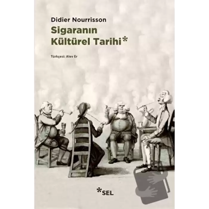 Sigaranın Kültürel Tarihi