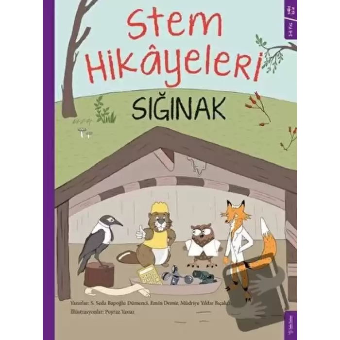 Sığınak - Stem Hikayeleri