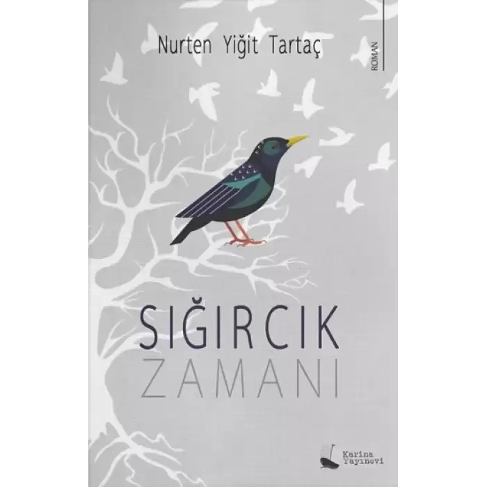 Sığırcık Zamanı