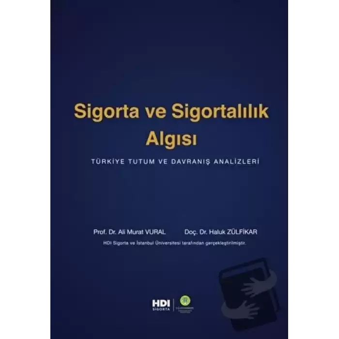 Sigorta ve Sigortalılık Algısı (Ciltli)