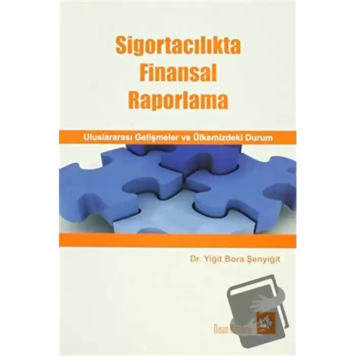 Sigortacılıkta Finansal Raporlama