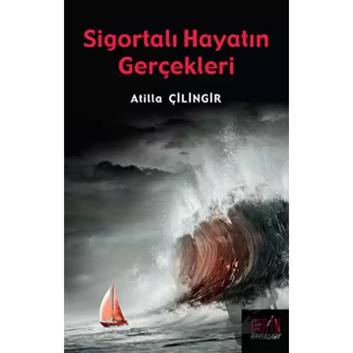 Sigortalı Hayatın Gerçekleri