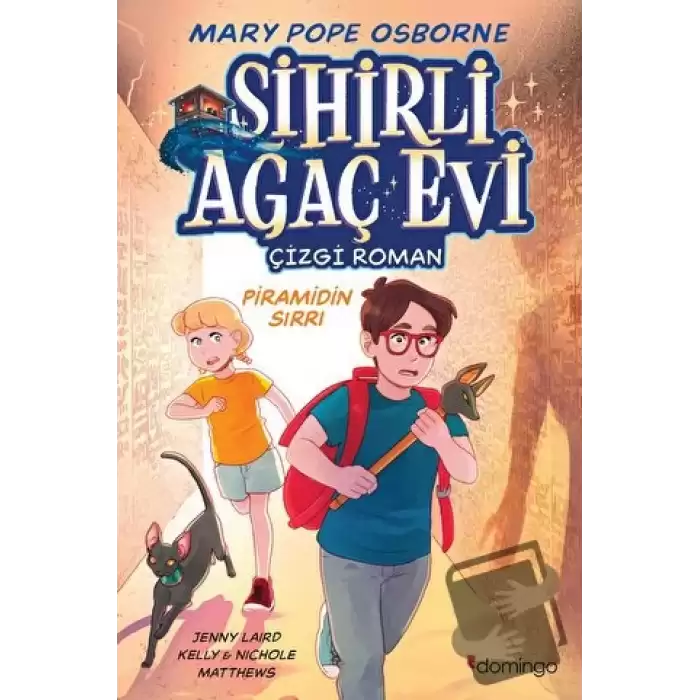 Sihirli Ağaç Evi - Çizgi Roman 3: Piramidin Sırrı