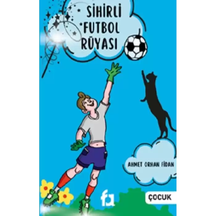 Sihirli Futbol Rüyası