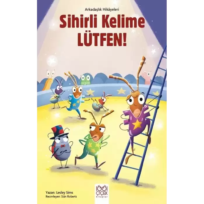 Sihirli Kelime Lütfen! – Arkadaşlık Hikayeleri