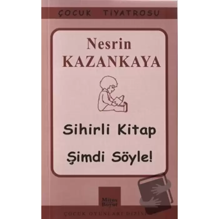 Sihirli Kitap - Şimdi Söyle!