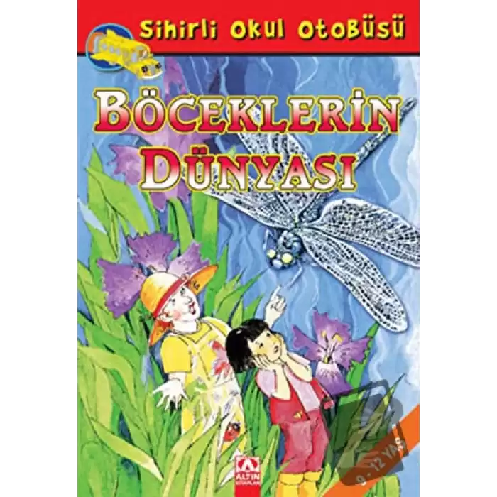 Sihirli Okul Otobüsü Böceklerin Dünyası