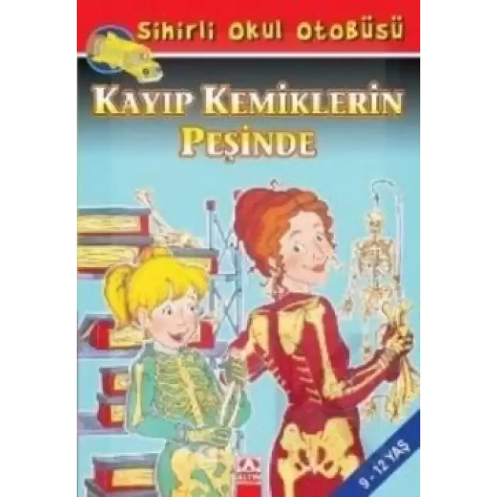 Sihirli Okul Otobüsü: Kayıp Kemiklerin Peşinde