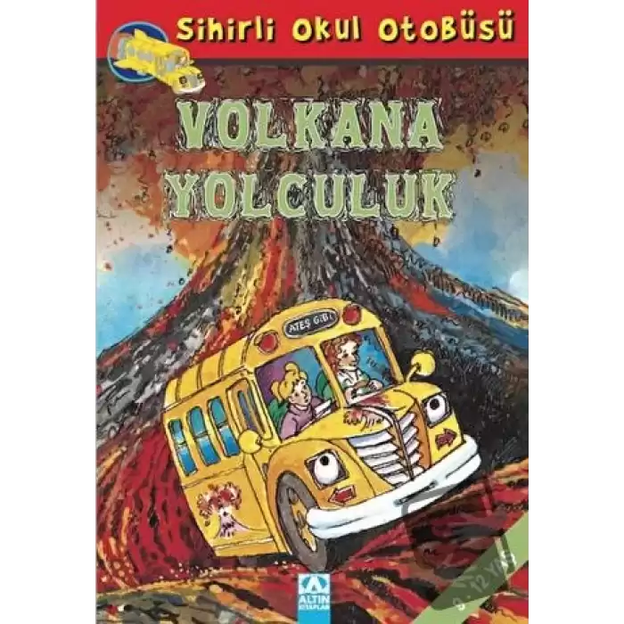 Sihirli Okul Otobüsü: Volkana Yolculuk