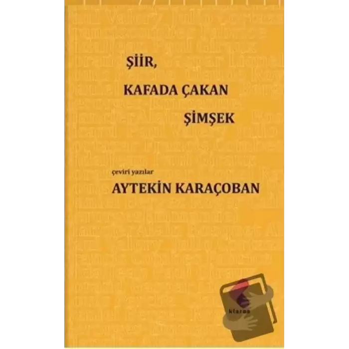 Şiir, Kafada Çakan Şimşek