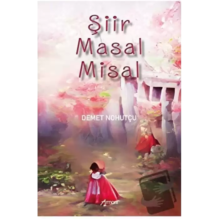 Şiir Masal Misal