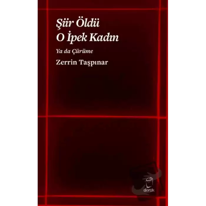 Şiir Öldü O İpek Kadın