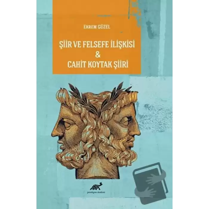 Şiir ve Felsefe İlişkisi - Cahit Koytak Şiiri