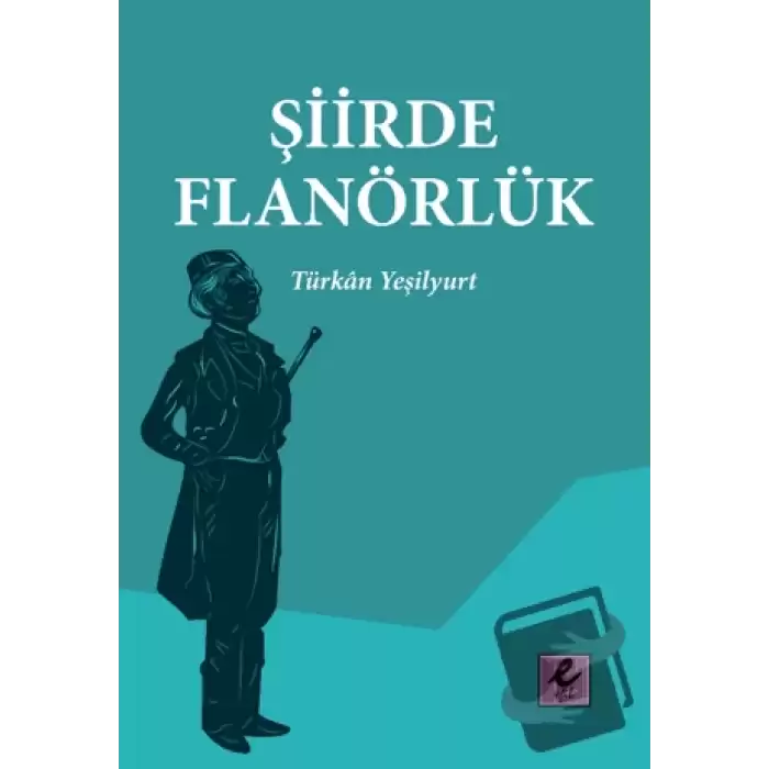 Şiirde Flanörlük