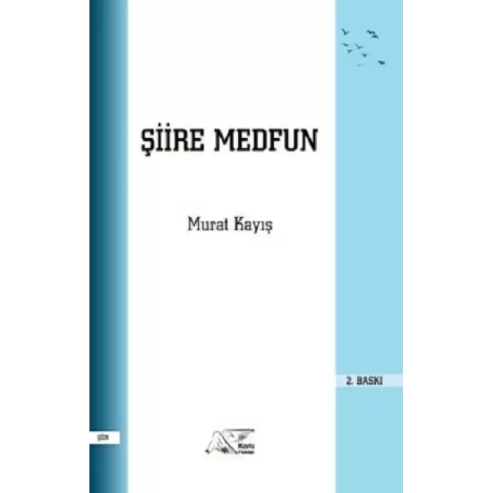 Şiire Medfun