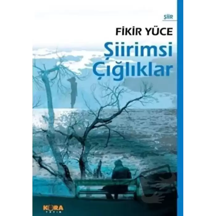 Şiirimsi Çığlıklar