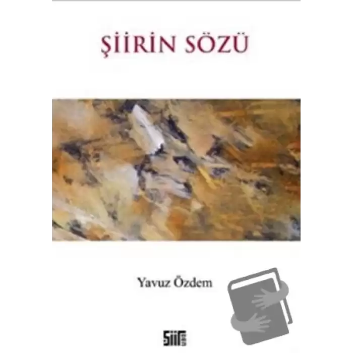 Şiirin Sözü