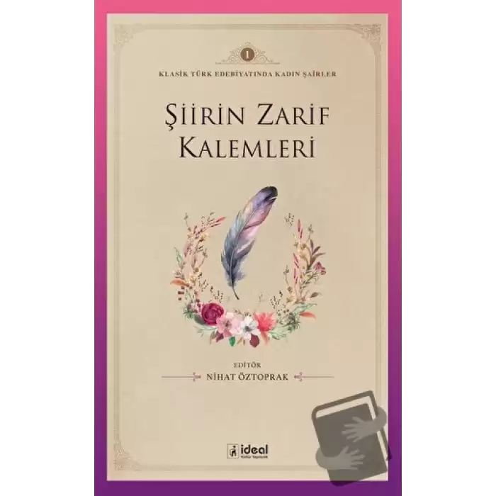 Şiirin Zarif Kalemleri