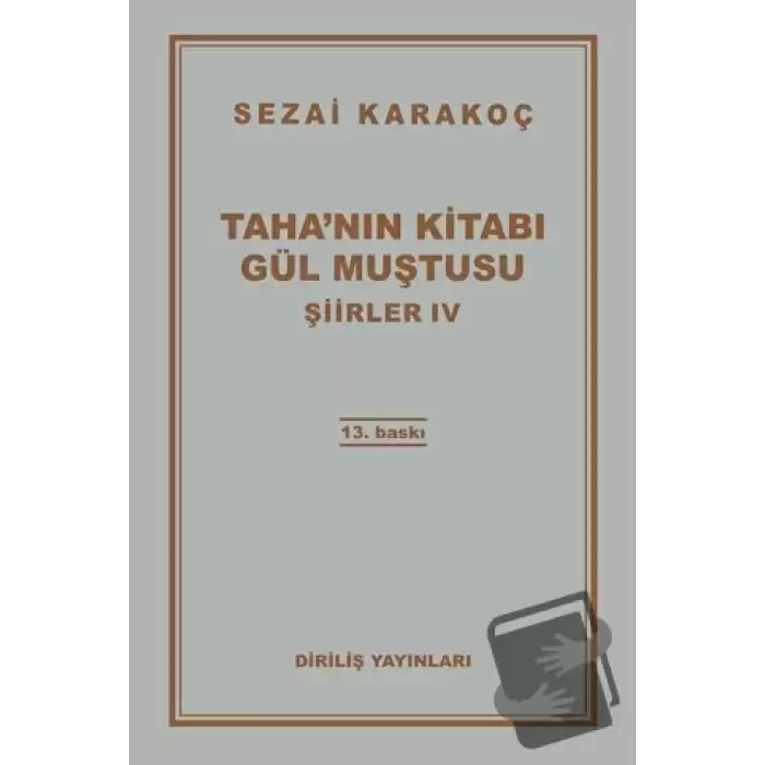 Şiirler 4: Tahanın Kitabı Gül Muştusu