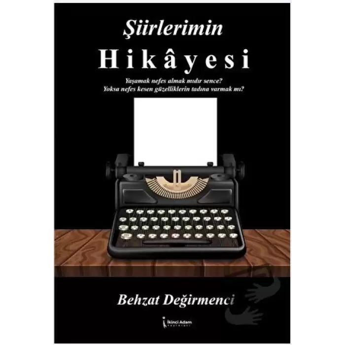 Şiirlerimin Hikayesi