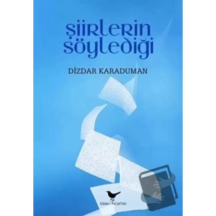 Şiirlerin Söylediği