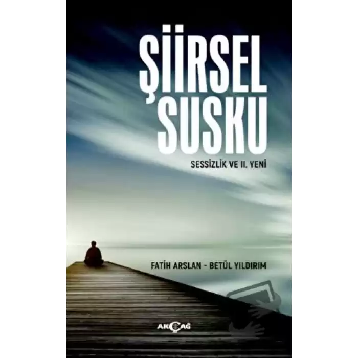 Şiirsel Susku