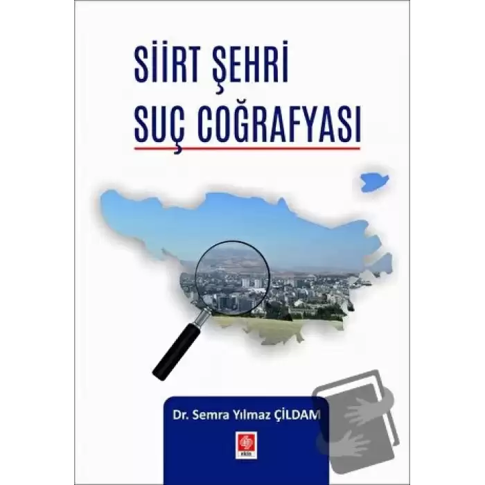 Siirt Şehri Suç Coğrafyası