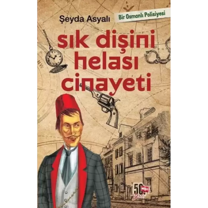 Sık Dişini Helası Cinayeti