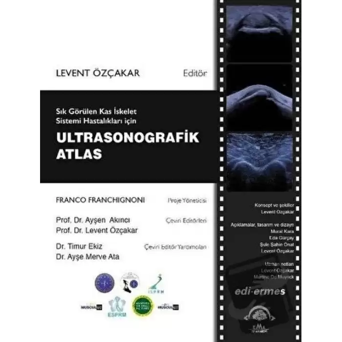 Sık Görülen Kas İskelet Sistemi Hastalıkları İçin Ultrasonografik Atlas