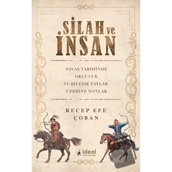 Silah ve İnsan