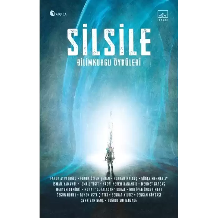 Silsile - Bilimkurgu Öyküleri