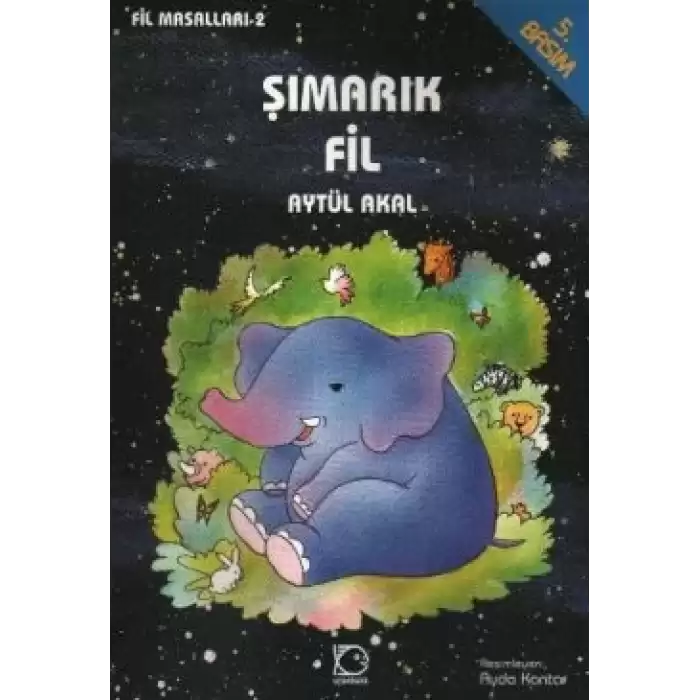 Şımarık Fil