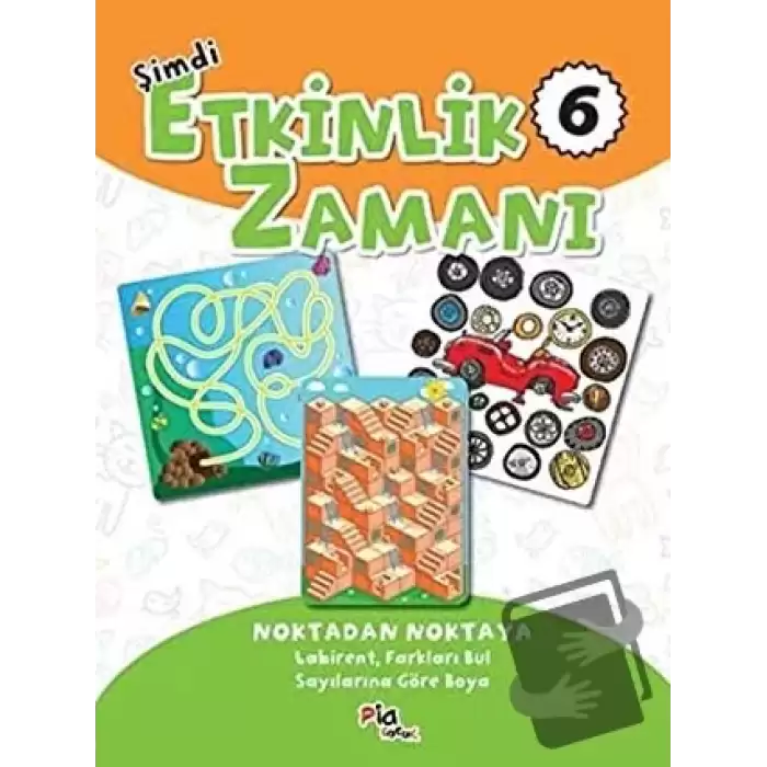 Şimdi Etkinlik Zamanı 6 : Noktadan Noktaya