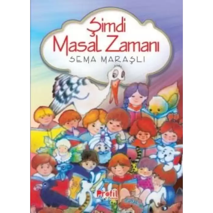 Şimdi Masal Zamanı