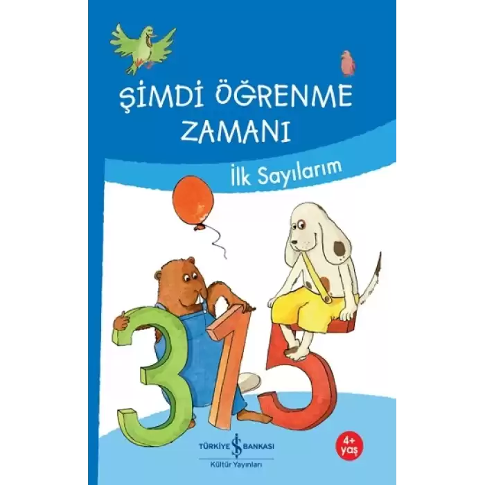 Şimdi Öğrenme Zamanı - İlk Sayılarım