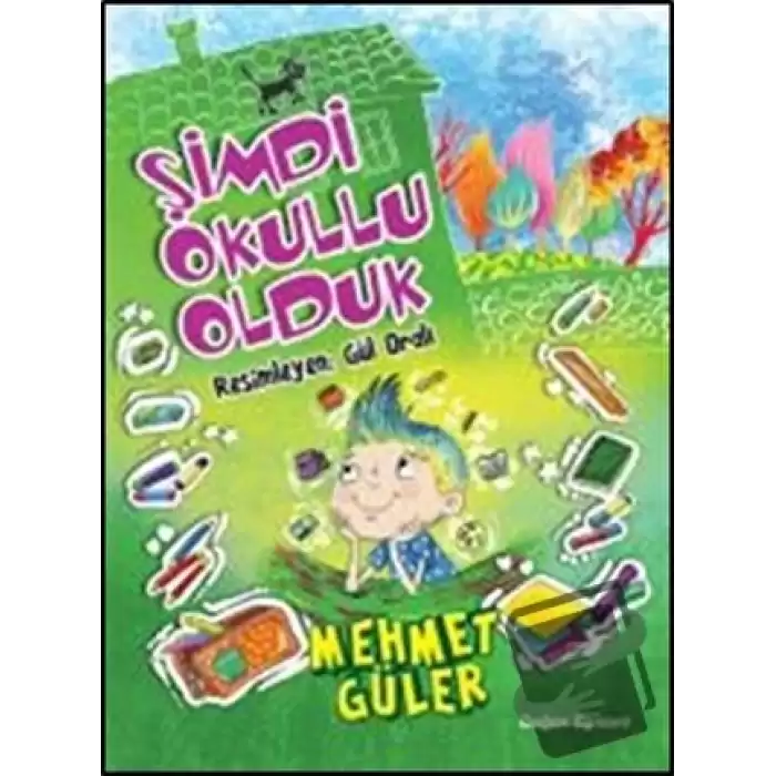 Şimdi Okullu Olduk