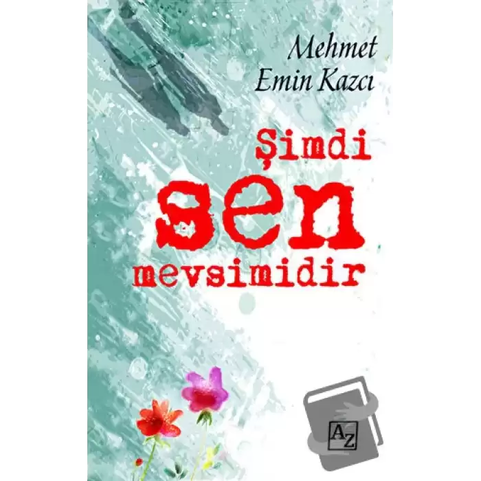 Şimdi Sen Mevsimidir