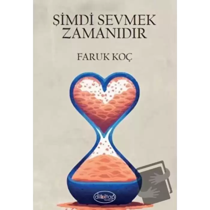 Şimdi Sevmek Zamanıdır