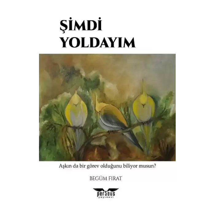 Şimdi Yoldayım