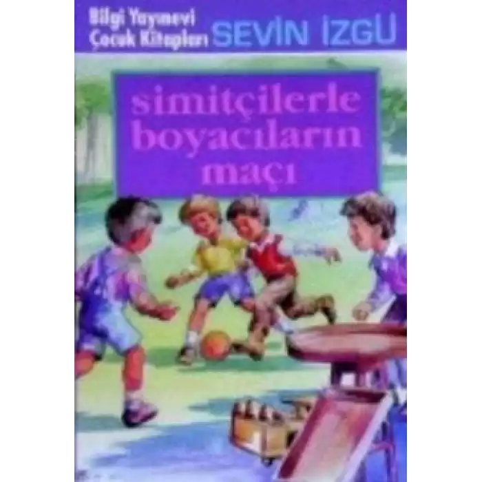 Simitçilerle Boyacıların Maçı