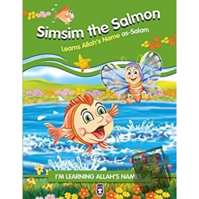 Simsim the Salmon Learns Allahs Name As Salam