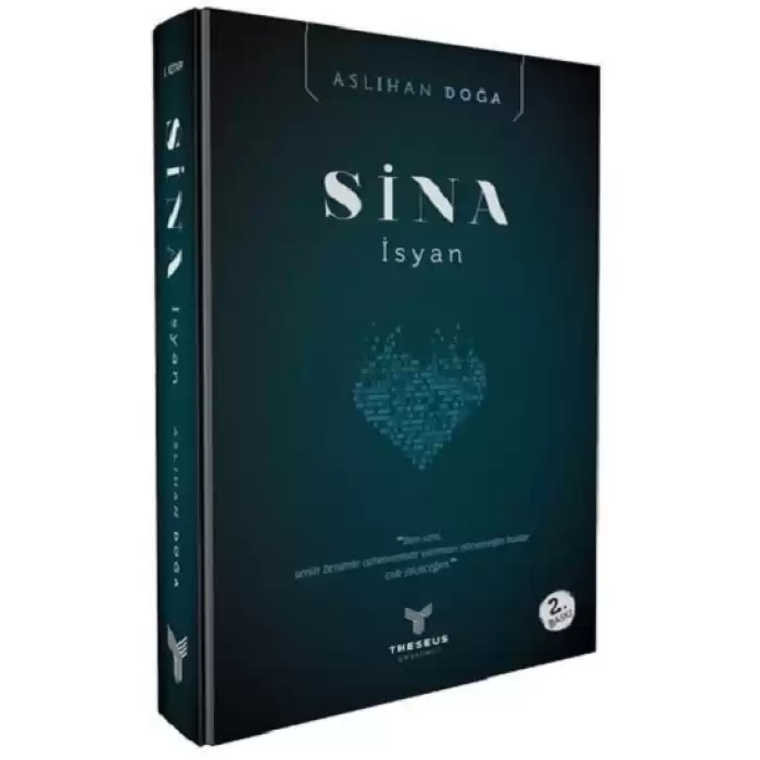 Sina - İsyan