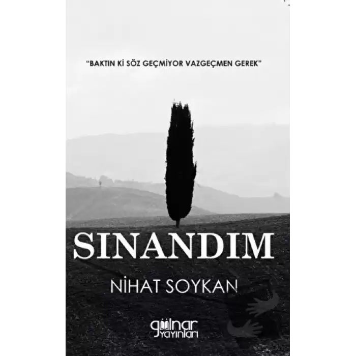 Sınandım