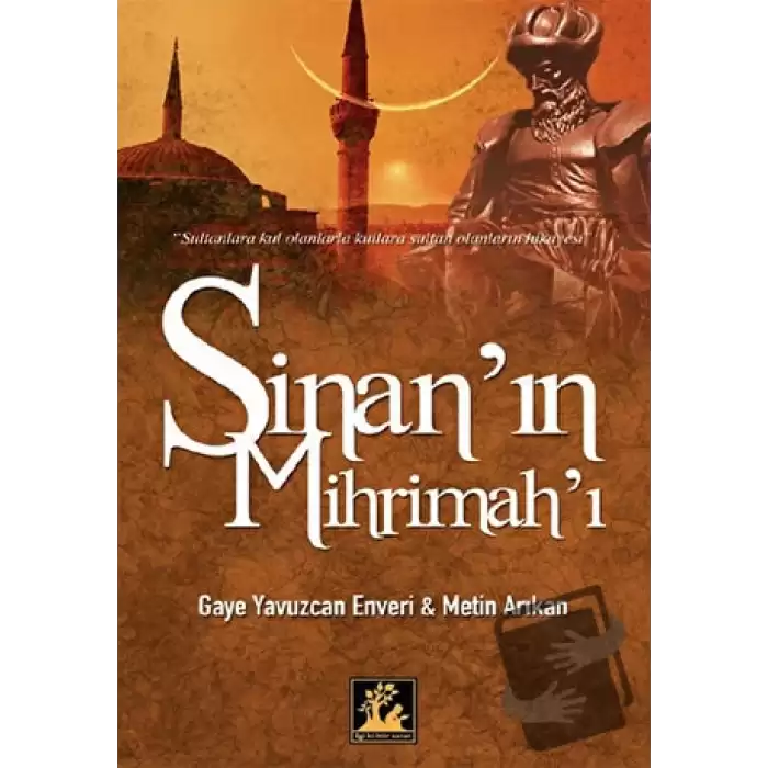 Sinan’ın Mihrimah’ı