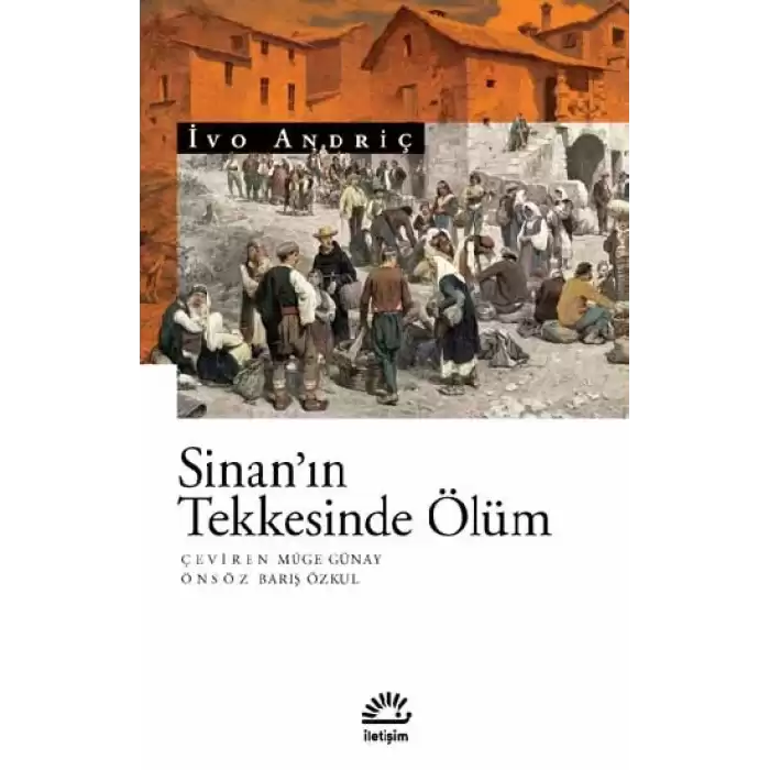 Sinan’ın Tekkesinde Ölüm