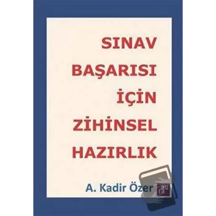 Sınav Başarısı İçin Zihinsel Hazırlık